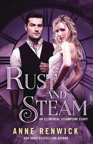 Cover image for Rust and Steam: A Steampunk Romance