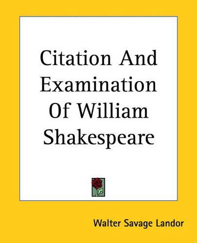 Cover image for Citation And Examination Of William Shakespeare