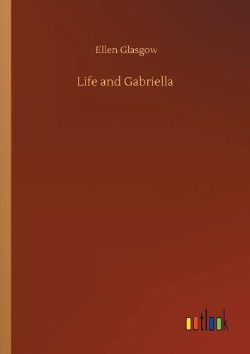 Cover image for Life and Gabriella