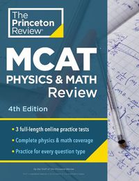 Cover image for Princeton Review MCAT Physics and Math Review