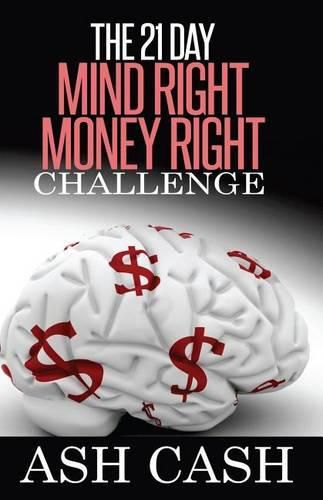 Cover image for The 21 Day Mind Right Money Right Challenge