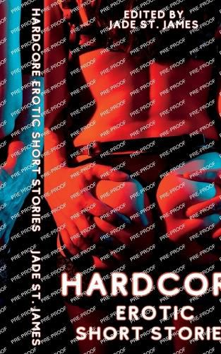 Hardcore Erotic Story Stories