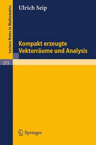 Cover image for Kompakt Erzeugte Vektorraume Und Analysis