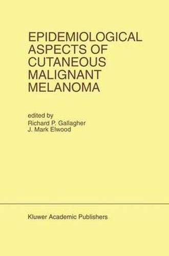 Epidemiological Aspects of Cutaneous Malignant Melanoma