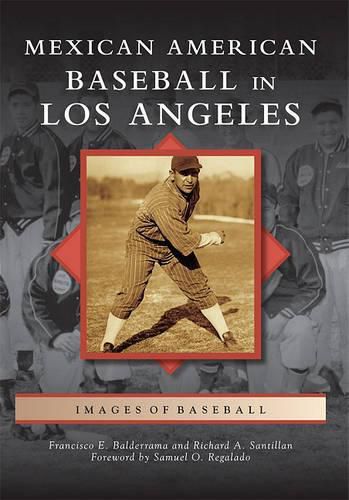 Cover image for Mexican American Baseball in Los Angeles