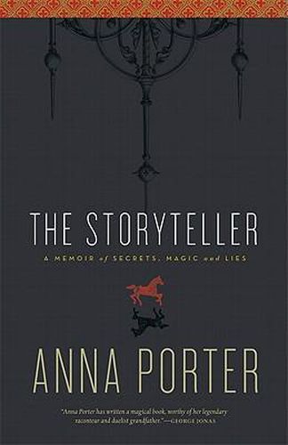 Cover image for The Storyteller: A Memoir of Secrets, Magic and Lies