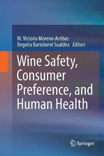 Cover image for Wine Safety, Consumer Preference, and Human Health