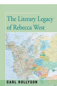 Cover image for The Literary Legacy of Rebecca West