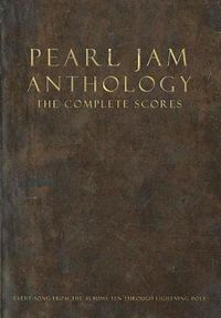 Cover image for Pearl Jam Anthology - The Complete Scores: Hardcover