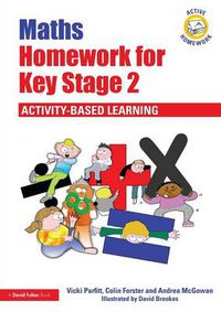 Cover image for Maths Homework for Key Stage 2: Activity-Based Learning