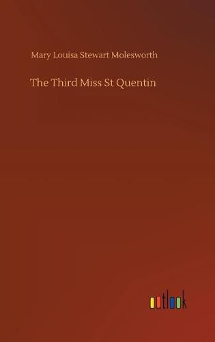 The Third Miss St Quentin