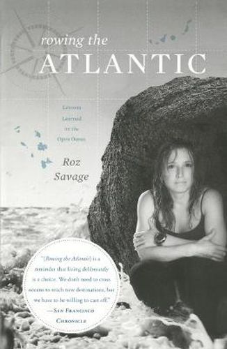 Cover image for Rowing the Atlantic: Lessons Learned on the Open Ocean