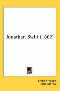 Cover image for Jonathan Swift (1882)