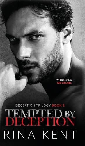 Tempted by Deception: A Dark Marriage Mafia Romance