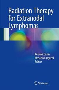 Cover image for Radiation Therapy for Extranodal Lymphomas