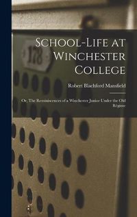 Cover image for School-life at Winchester College