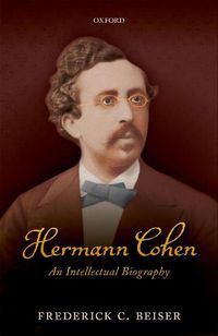 Cover image for Hermann Cohen: An Intellectual Biography