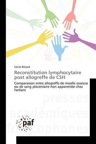 Cover image for Reconstitution Lymphocytaire Post Allogreffe de CSH