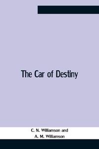 Cover image for The Car Of Destiny