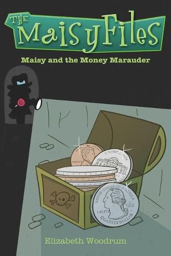 Cover image for Maisy And The Money Marauder