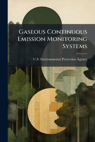 Cover image for Gaseous Continuous Emission Monitoring Systems