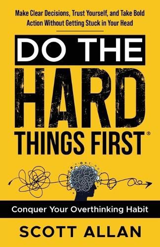 Cover image for Do the Hard Things First