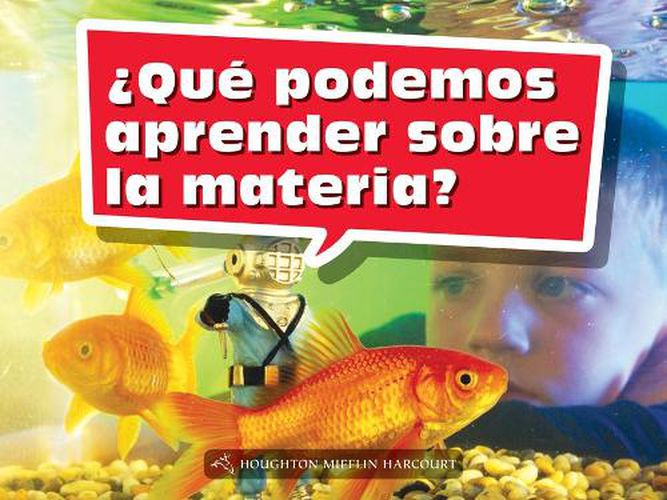 Cover image for Book 003: ?Que Podemos Aprender Sobre La Materia?: Leveled Reader, Extra Support Grade K