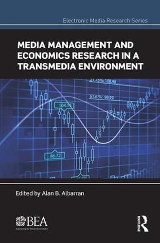 Cover image for Media Management and Economics Research in a Transmedia Environment