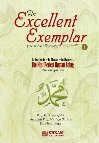 Cover image for An Excellent Exemplar (Uswatun Hasanah) Vol.1