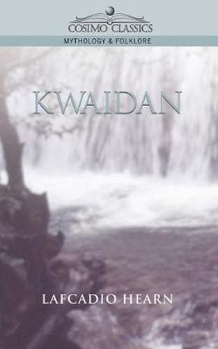 Cover image for Kwaidan