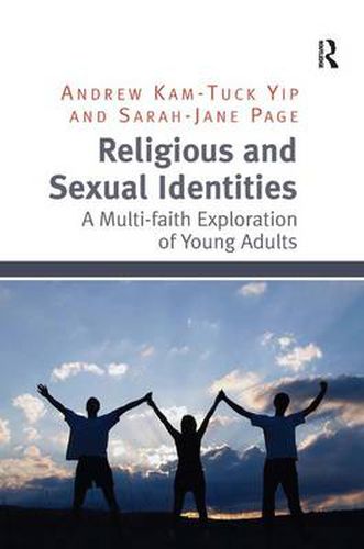 Cover image for Religious and Sexual Identities: A Multi-faith Exploration of Young Adults