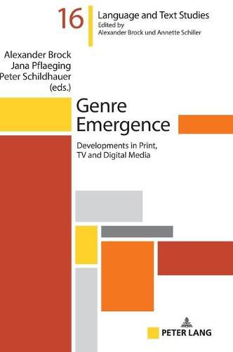 Cover image for Genre Emergence: Developments in Print, TV and Digital Media