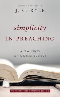 Cover image for Simplicity in Preaching