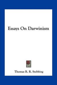 Cover image for Essays on Darwinism