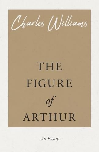 The Figure of Arthur