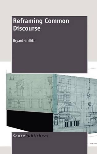 Cover image for Reframing Common Discourse