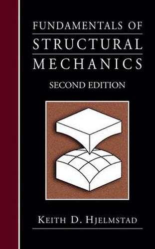 Cover image for Fundamentals of Structural Mechanics