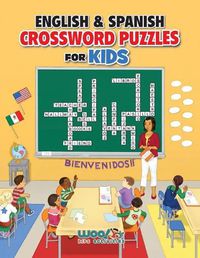 Cover image for English and Spanish Crossword Puzzles for Kids