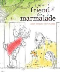 Cover image for A New Friend for Marmalade