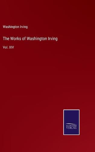 The Works of Washington Irving