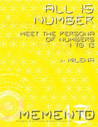 Cover image for All is Number: Meet the Persona of Numbers 1 to 13