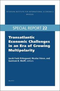 Cover image for Transatlantic Economic Challenges in an Era of Growing Multipolarity