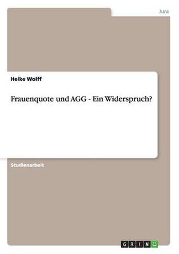 Cover image for Frauenquote und AGG - Ein Widerspruch?