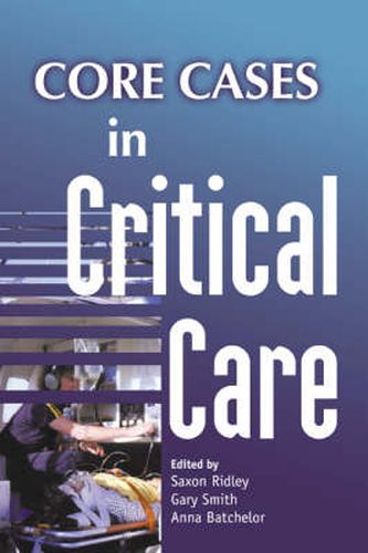 Cover image for Core Cases in Critical Care