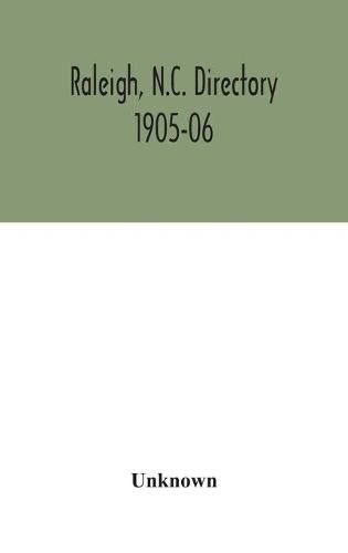 Cover image for Raleigh, N.C. directory 1905-06