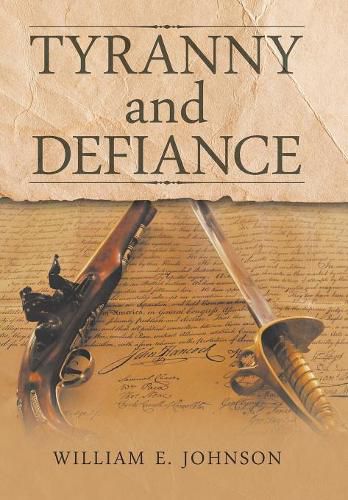 Cover image for Tyranny and Defiance