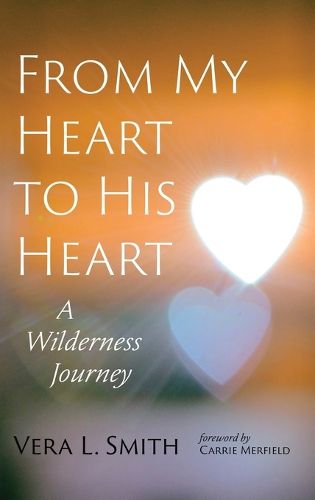 Cover image for From My Heart to His Heart