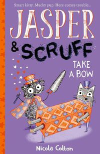 Cover image for Jasper and Scruff: Take A Bow