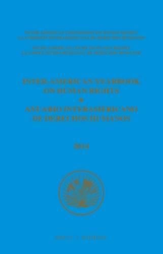 Inter-American Yearbook on Human Rights / Anuario Interamericano de Derechos Humanos, Volume 30 (2014) (3 VOLUME SET)