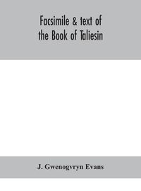 Cover image for Facsimile & text of the Book of Taliesin